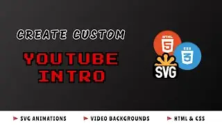 How To Create A YouTube Intro Animation - FAST | HTML & CSS Project