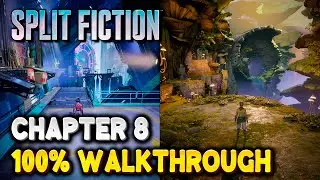 Split Fiction CHAPTER 8 SPLIT 100% WALKTHROUGH (All collectibles & trophies)