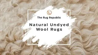 Undyed Wool Rugs || Pure & Pristine || The Rug Republic