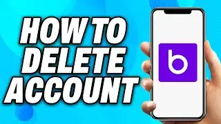 How to Delete Badoo Account on Phone - Easy Fix