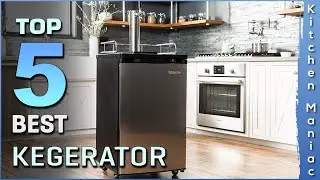 Top 5 Best Kegerator Review in 2025