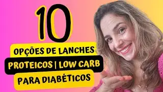 10 Op&ccedil;&otilde;es De Lanches Proteicos | Low Carb | Para Diab&eacute;ticos