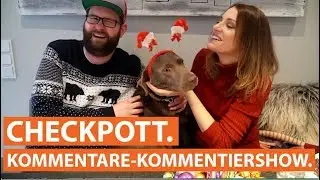 Die gro&szlig;e Kommentare-Kommentiershow 2018 | checkpott.spezial
