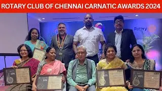 🔴Carnatic Awards 2024 | Rotary Club of Chennai Carnatic | The Carnatic Awards