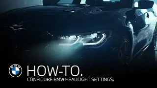 Configuring and adjusting BMW Headlight Settings | BMW How-To