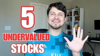 I Am Buying These 5 UNDERVALUED Stocks!