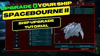 Spacebourne 2 - How to upgrade ships