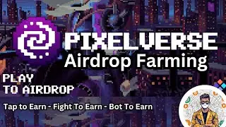Pixelverse Airdrop Farming | TAP SCREEN TO EARN FROM THIS AIRDROP | Nabil Crypto | Cryptocurrency