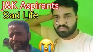 J&K Aspirants Sad Story 😭  A Poor Aspirants Story 🥺 Jkssb Aspirants sad Story Video 🥺
