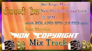 Deepchandi track 70bpm tabla dholak spd20 ped mix RhythmNon copyright free download