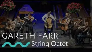 GARETH FARR: String Octet