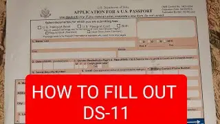 HOW TO FILL OUT DS -11  FOR MINOR  APPLICATION FOR A U.S. PASSPORT #ds11 #uspassport