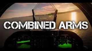 DCS: Ultimate Combined Arms Assault - Ground Targets, Ship Strike, and Air-to-Air Assistance!
