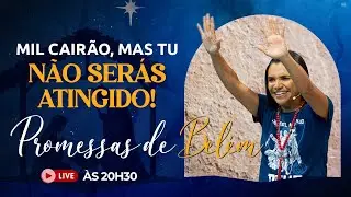 MIL CAIRÃO, MAS TU NÃO SERÁS ATINGIDO | PROMESSAS DE BELÉM - 13/12 - 20H30
