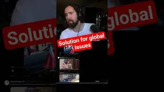 Solution for Global Issues #asmongold #reacts #opinion #trump