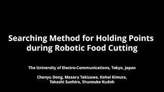 Searching Method for Holding Points during Robotic Food Cutting