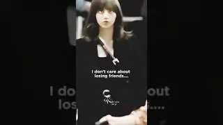 I don't care about losing friends 💅 #blackpink #lisa#rose#jennie #jisoo #blink #bestie #viral #fypシ