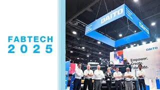 Daito Seiki Booth Highlights at FABTECH 2025