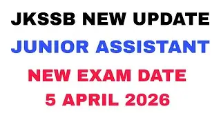 JKSSB JR. ASSISTANT NEW EXAM DATE 5 APRIL 2026 - JKSSB OFFICIAL WEBSITE - AAFAQ SIR 