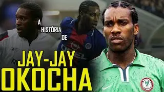 A HISTÓRIA DE JAY-JAY OKOCHA - O MALABARISTA NIGERIANO!