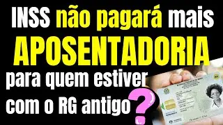 Atenção aposentados: INSS já começou a cruzar dados e exige novo RG com CPF para liberar pagamentos