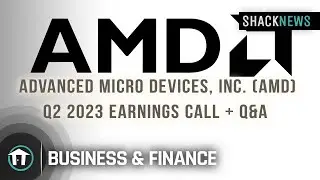AMD Q2 2023 Earnings Call + Q&A