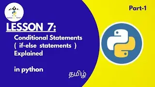 conditional statements, if- else statements in python explained in tamil