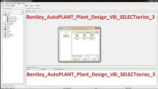 Bentley AutoPLANT Plant Design V8i select series 3