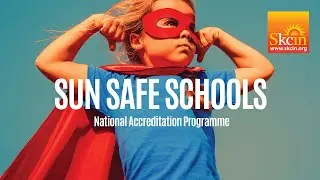 Sun Safe Schools - FREE national accreditation programme