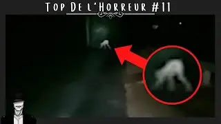Top 8 vid&eacute;os de VRAI FANTOME et PHENOMENE ETRANGE | TDH #11 (vraies, ovnis, fant&ocirc;mes)