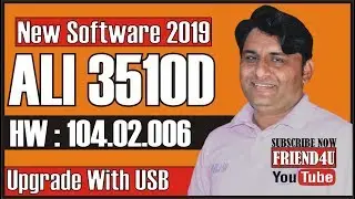 ALI 3510D HW 104 02 006 New Software 2019 Upgrade With Usb By Friend4u