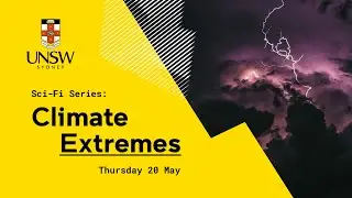 Sci-Fi Series: Climate Extremes
