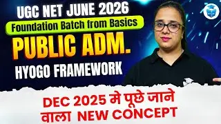 UGC NET Public Administration 2026 | Hyogo Framework Explained | UGC NET June 2026 | JRFAdda