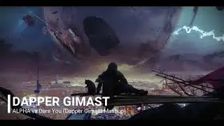 Dapper Gimast - ALPHA vs Hardwell - Dare You (Acapella) (Dapper Gimast Mashup)
