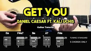 Get You - Daniel Caesar ft. Kali Uchis | Easy Guitar Chords Tutorial For Beginners (CHORDS & LYRICS)