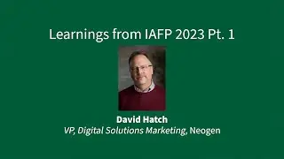 Neogen Analytics - Learnings from IAFP, Part 1