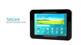 TABcare Acrylic Anti-Theft Security VESA Enclosure Installation for Wall Mount and Desktop Stand