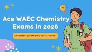 WAEC 2026 Chemistry: This Stoichiometry Calculation Question Is Very Likely