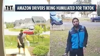 TikTokers Ask Amazon Drivers To HUMILIATE Themselves For Views