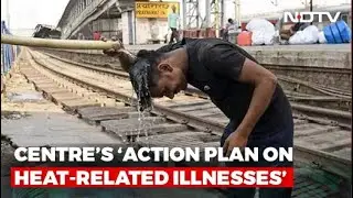 Health Ministry Issues Advisory To States Amid Ongoing Heatwave
