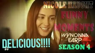 Nicole Haught Funny Moments || Wynonna Earp Season 4