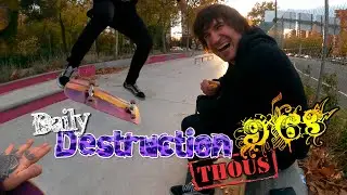 Daily Destruction Thous 963 - Skateo Amañado! Dardos Irrespetuosos en el MacLarens y Skate Sentado!