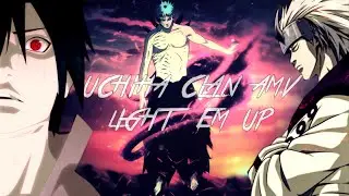 Uchiha Clan「AMV」Light Em Up  ᴴᴰ「Special 8K Subscribers」