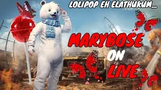 MARYBOSE fun with DARLINGS| #MARYBOSE | #tamilpubg ROAD TO 2K SUBS