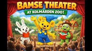 Bamse Teater p&aring; Kolm&aring;rden 🐻 | Rolig familjeshow f&ouml;r barn