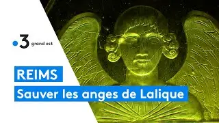 Reims : la restauration des anges en verre moul&eacute; de Lalique &agrave; l'&eacute;glise Saint-Nicaise