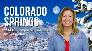 Colorado Springs 2025 Fourth Quarter Market Update