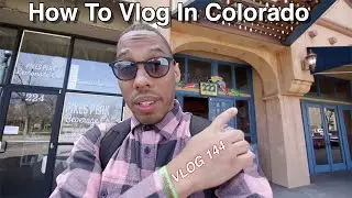 How to Vlog in Colorado | Downtown Colorado Springs