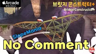 브릿지 컨스트럭터+ #2 Slope Mania - Tiltin Islands : No Commentary (Bridge Constructor+ 애플아케이드)
