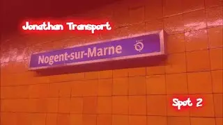 RER A RATP - Nogent sur Marne - Jonathan Transport